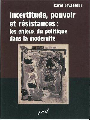 cover image of Incertitude, pouvoir et résistance